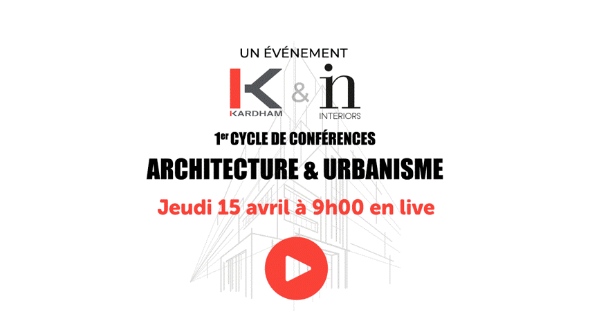 Conférence Kardham x In Interiors Conférence Kardham x In Interiors